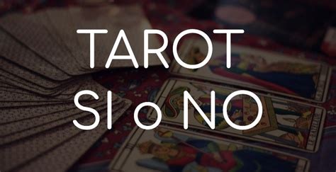 tarot del si o'no con 5 cartas|tarot pregunta gratis.